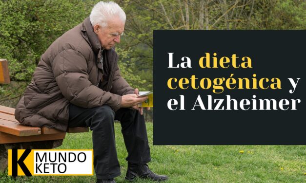 La dieta cetogénica y el Alzheimer: ¿Hay una conexión?